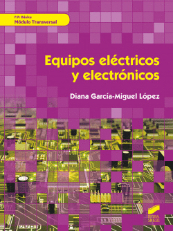 EQUIPOS EL�CTRICOS Y ELECTR�NICOS. M�DULO TRANSVERSAL