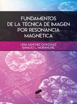 FUNDAMENTOS DE LA TCNICA DE IMAGEN POR RESONANCIA MAGNTICA