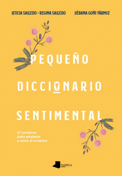 PEQUE�O DICCIONARIO SENTIMENTAL