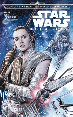 STAR WARS LEALTAD (C�MIC EPISODIO IX)