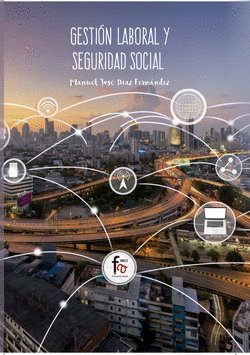 GESTI�N LABORAL Y SEGURIDAD SOCIAL