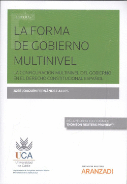 LA FORMA DE GOBIERNO MULTINIVEL (DUO)