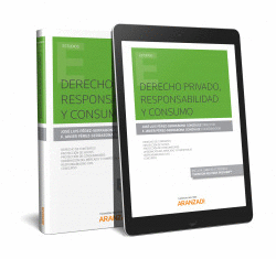 DERECHO PRIVADO, RESPONSABILIDAD Y CONSUMO (PAPEL + E-BOOK)