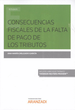 CONSECUENCIAS FISCALES DE LA FALTA DE PAGO DE LOS TRIBUTOS (DUO)