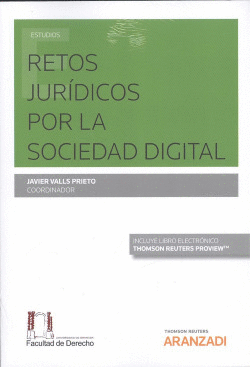 RETOS JUR�DICOS POR LA SOCIEDAD DIGITAL (D�O)