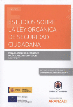 ESTUDIOS SOBRE LA LEY ORGNICA DE SEGURIDAD CIUDADANA (DO)
