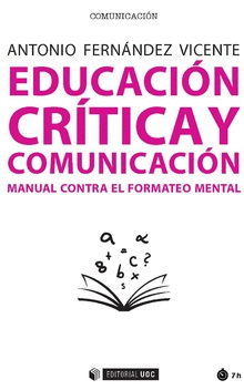 EDUCACI�N CR�RICA Y COMUNICACI�N