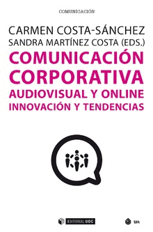 COMUNICACI�N CORPORATIVA AUDIOVISUAL Y ONLINE