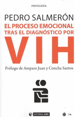 PROCESO EMOCIONAL TRAS EL DIAGNOSTICO POR VIH