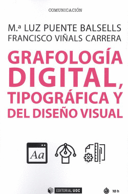 GRAFOLOG�A DIGITAL, TIPOGR�FICA Y DEL DISE�O VISUAL