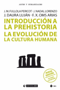 INTRODUCCI�N A LA PREHISTORIA (NUEVA EDICI�N)