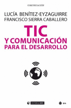 TIC Y COMUNICACI�N PARA EL DESARROLLO