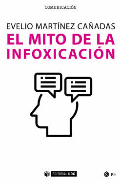 EL MITO DE LA INFOXICACI�N