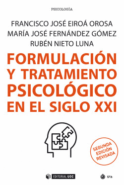 FORMULACI�N Y TRATAMIENTO PSICOL�GICO EN EL SIGLO XXI