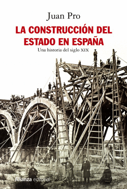 LA CONSTRUCCI�N DEL ESTADO EN ESPA�A