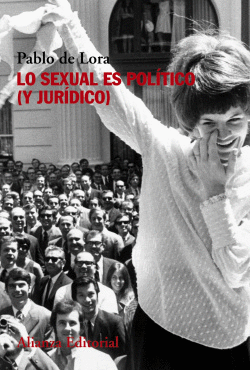 LO SEXUAL ES POL�TICO