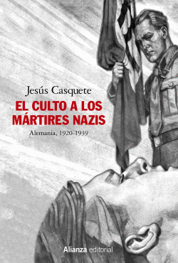 EL CULTO A LOS M�RTIRES NAZIS