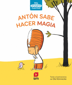 ANT�N SABE HACER MAGIA