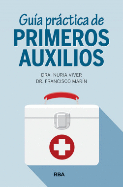 GU�A PR�CTICA DE PRIMEROS AUXILIOS