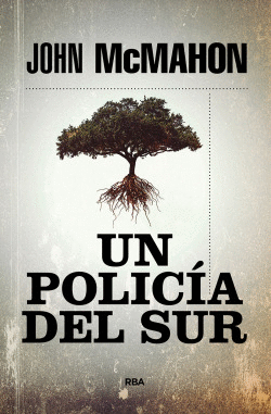 UN POLIC�A DEL SUR