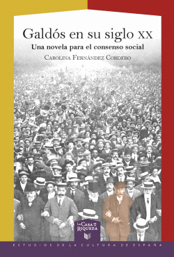 GALD�S EN SU SIGLO XX