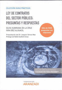 LEY DE CONTRATOS DEL SECTOR P�BLICO: PREGUNTAS Y RESPUESTAS (DUO)