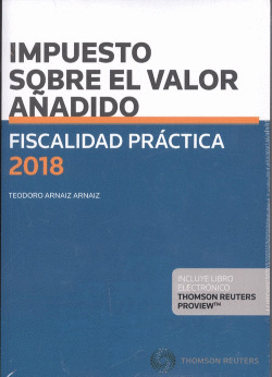 FISCALIDAD PR�CTICA 2018.IMPUESTO SOBRE EL VALOR A�ADIDO