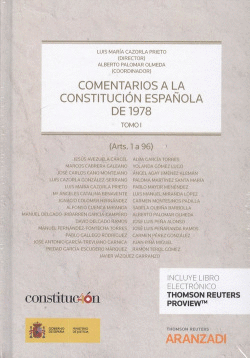 COMENTARIOS A LA CONSTITUCI�N ESPA�OLA DE 1978. TOMO I Y II