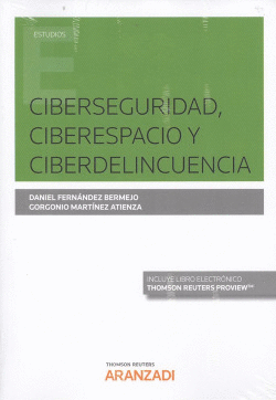 CIBERSEGURIDAD, CIBERESPACIO Y CIBERDELINCUENCIA (DO)