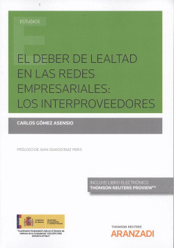 EL DEBER DE LEALTAD EN LAS REDES EMPRESARIALES: LOS INTERPROVEEDORES (DUO)