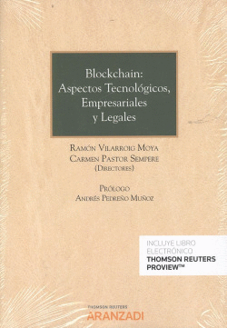 BLOCKCHAIN: ASPECTOS TECNOL�GICOS, EMPRESARIALES Y LEGALES (D�O)