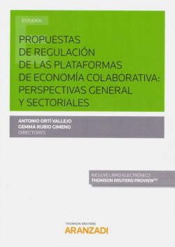 PROPUESTAS DE REGULACIN DE LAS PLATAFORMAS DE ECONOMA COLABORATIVA. PERSPECTIV