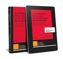 LA SEPARACI�N DE LA MASA EN EL CONCURSO DE ACREEDORES (D�O)