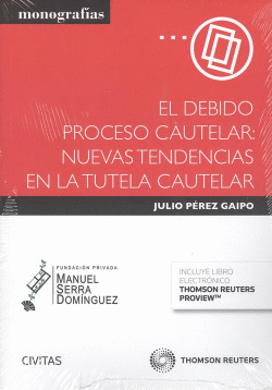 EL DEBIDO PROCESO CAUTELAR
