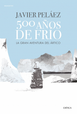 500 A�OS DE FR�O