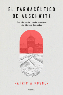 EL FARMAC�UTICO DE AUSCHWITZ