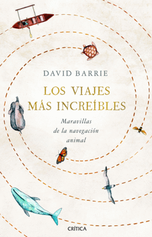 LOS VIAJES M�S INCRE�BLES