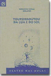 TOUPORROUTOU DA L�A E DO SOL