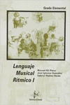 LENGUAJE MUSICAL R�TMICO I, GRADO ELEMENTAL