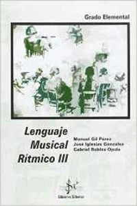 LENGUAJE MUSICAL RTMICO III, GRADO ELEMENTAL