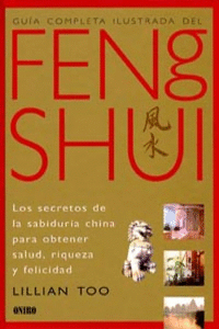 GUA COMPLETA ILUSTRADA DEL FENG SHUI