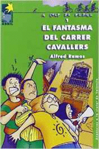 EL FANTASMA DEL CARRER CAVALLERS