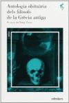 ANTOLOGIA OBITU�RIA DELS FIL�SOFS DE LA GR�CIA ANTIGA