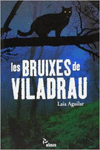 LES BRUIXES DE VILADRAU