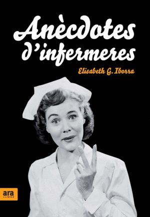 AN�CDOTES D'INFERMERES