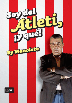 SOY DEL ATLETI, Y QU!
