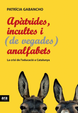 AP�TRIDES, INCULTES I (DE VEGADES) ANALFABETS