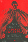 LA PESTE ESCARLATA