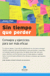 SIN TIEMPO QUE PERDER