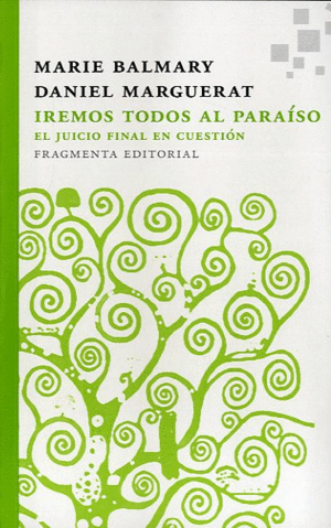 IREMOS TODOS AL PARA�SO